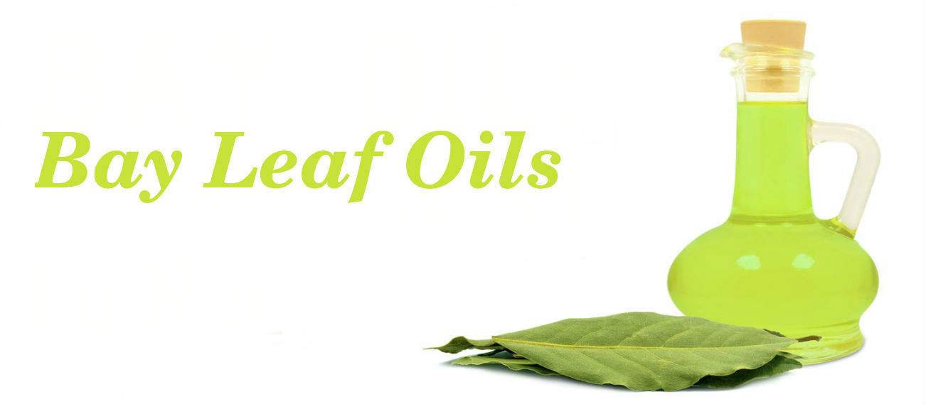 Bay Leaf Oils